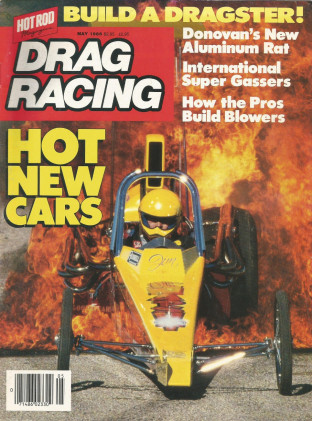 DRAG RACING 1986 MAY - SUPER GASSERS, DONOVAN RAT, WINTERNATS, JETS